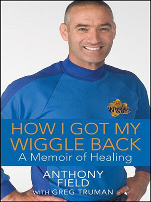 cover image of How I Got My Wiggle Back